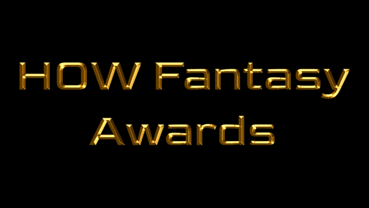 HOW Fantasy – Fantasy Awards 2022: “Banhados em ouro”