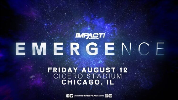 IMPACT Wrestling anuncia o especial Emergence para agosto
