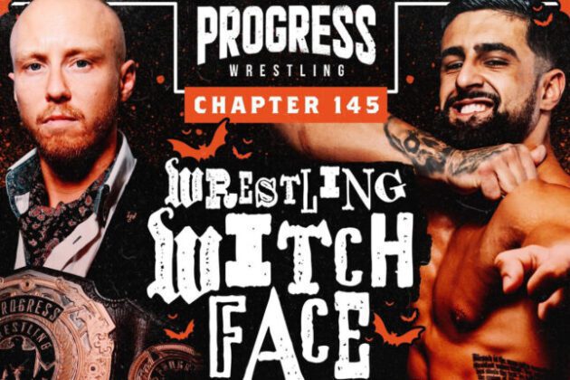 Cobertura: PROGRESS Chapter 145 “Wrestling Witch Face – Trick Or Treat” – Inigualável!