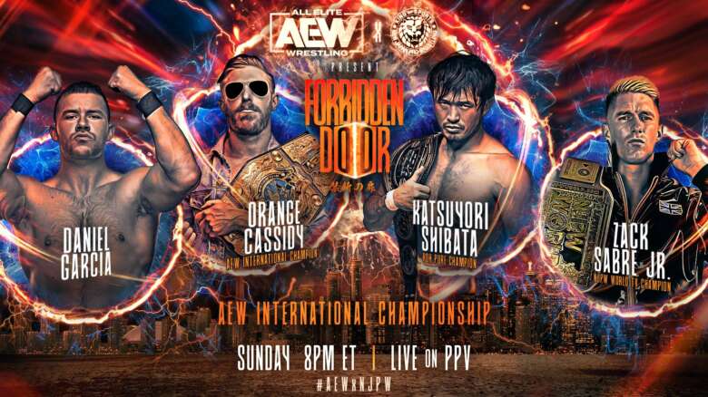 aew njpw forbidden door daniel garcia katsuyori shibata orange cassidy zack sabre jr