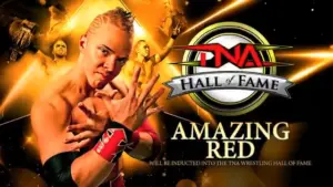 Amazing Red to Be Inducted Into TNA Hall of Fame at Bound for Glory
