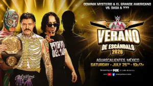 AAA Verano de Escándalo (07/25/26) Live Results – Dominik Mysterio in Action, Title Matche, and More!