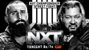 WWE NXT (07/21/26) Live Results – Street Fight Match, Reina Volcan’s Debut, and More!