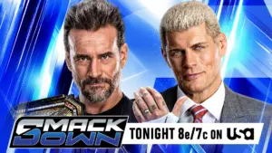 WWE SmackDown (07/24/26) Live Results – CM Punk & Cody Rhodes’ Face to Face, Qualifying Matches, and More!