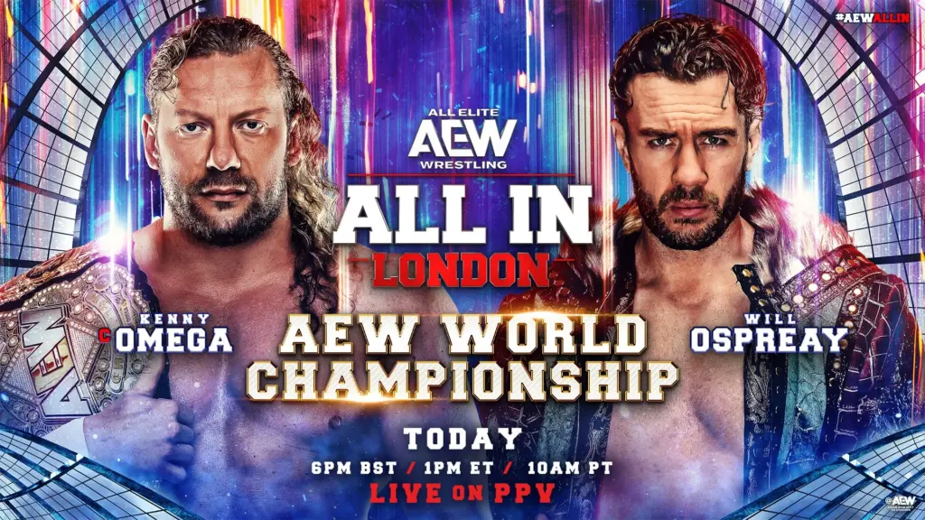 AEW All In: London 2026 Live Results – Omega vs. Ospreay, Nightingale vs. Moné, More!