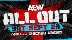 AEW All Out 2026 – Card, Start Time & How To Watch!