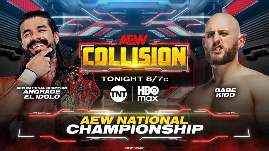AEW Collision (09/05/26) Live Results – Andrade vs. Kidd, TBS Title Match, More!