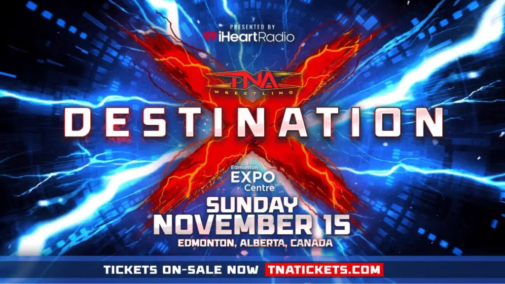 TNA Announces Major Matches for Destination X
