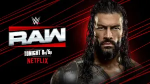 Roman Reigns’ Return and a Match Confirmed for Next Week’s WWE RAW